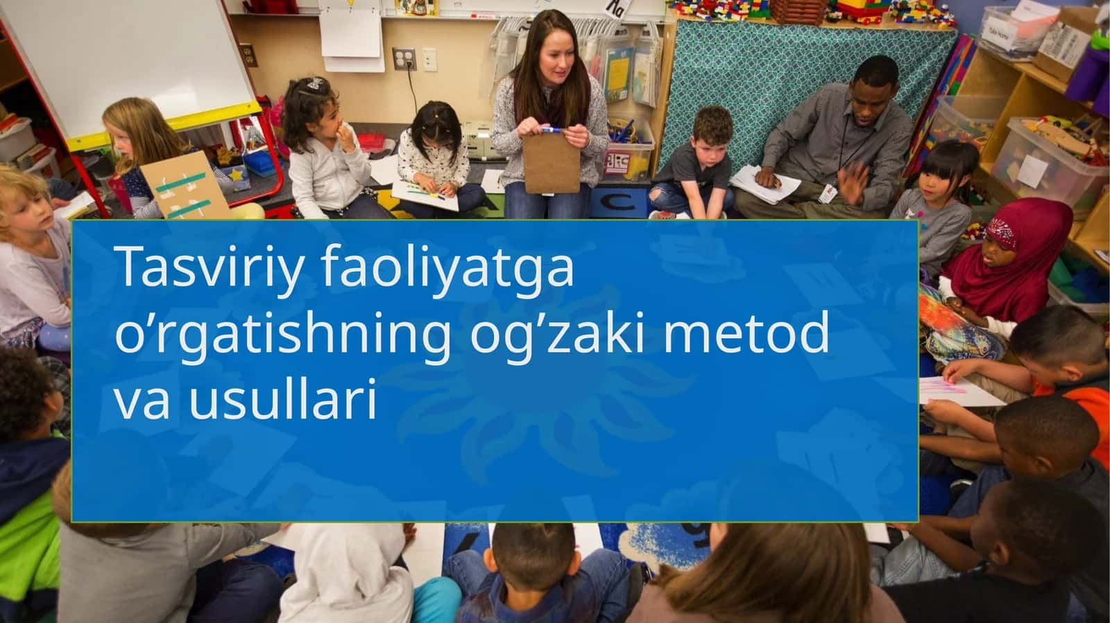 Tasviriy faoliyatga o'rgatishning o'zbek metodlari 1