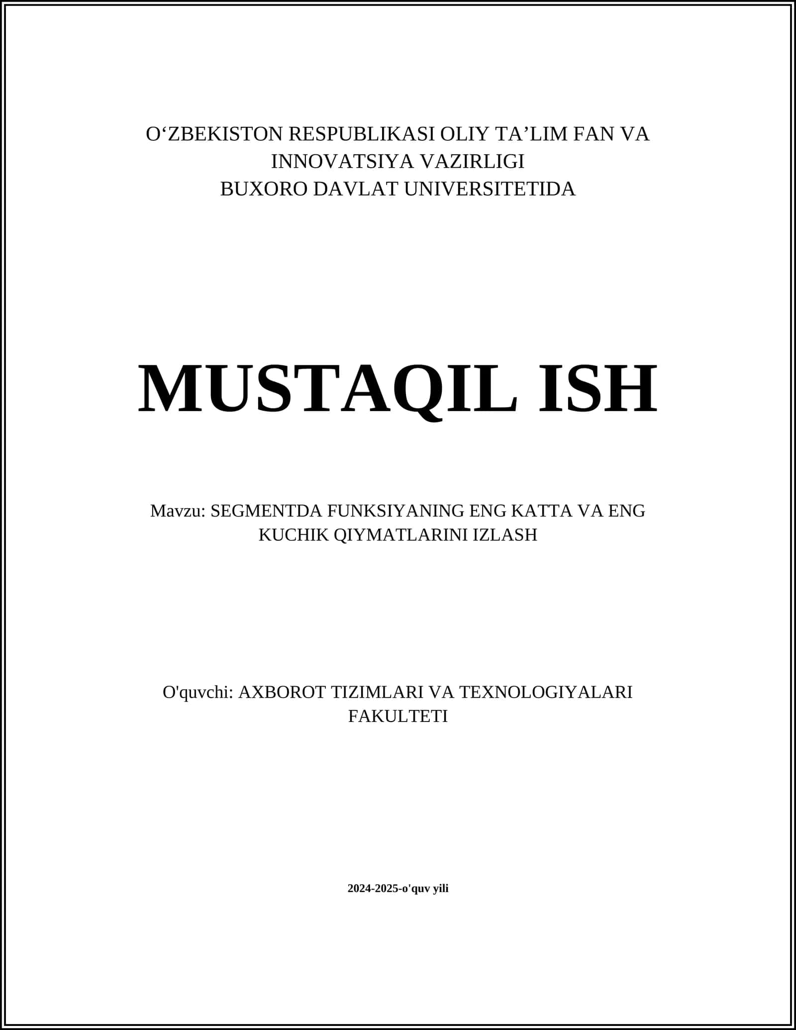 SEGMENTDA FUNKSIYANING ENG KATTA VA ENG KUCHIK QIYMATLARINI IZLASH 1
