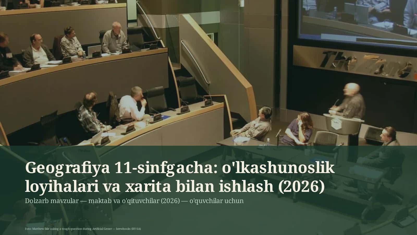 Geografiya 11-sinfgacha: o'lkashunoslik loyihalari va xarita bilan ishlash 1