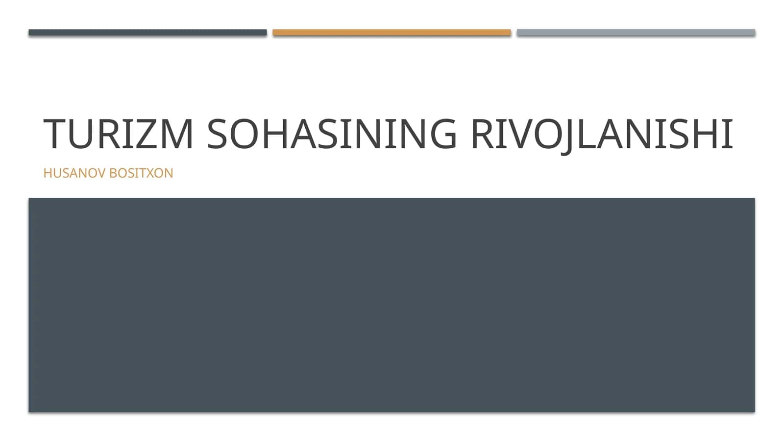 Turizm sohasining rivojlanishi 1
