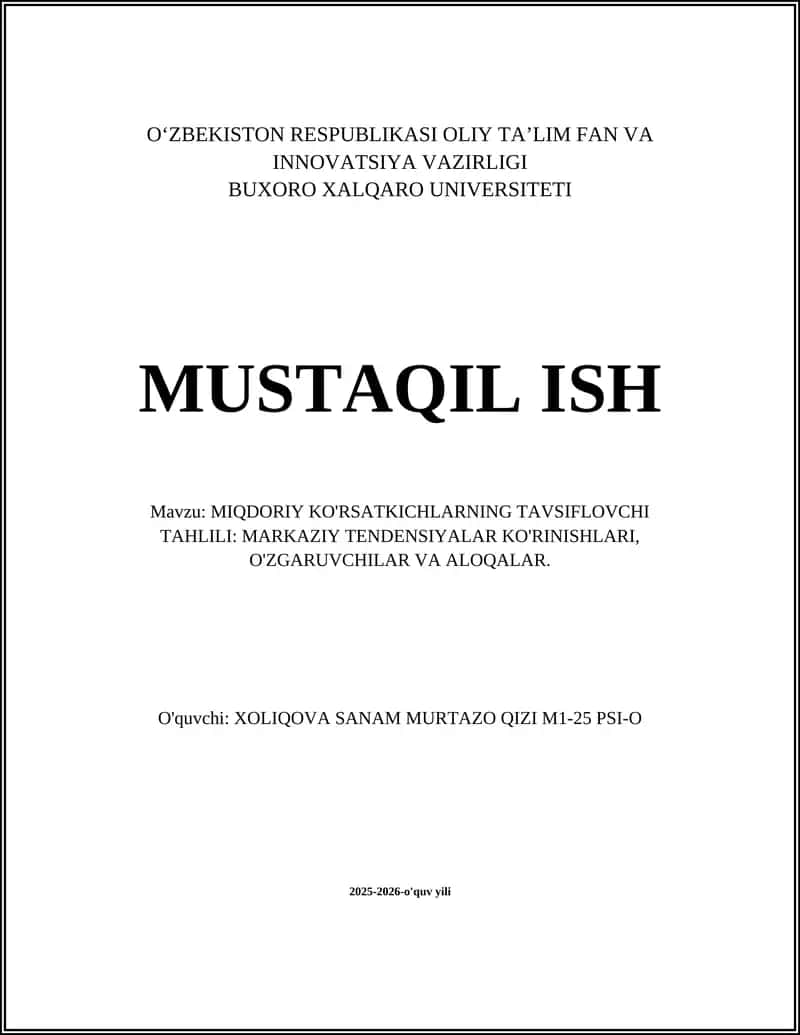 MIQDORIY KO'RSATKICHLARNING TAVSIFLOVCHI TAHLILI 1