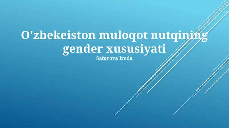 Oʻzbek Kundalik Nutqida Jins Xususiyatlari 1
