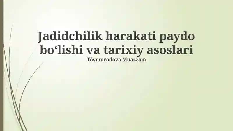 Jadidchilik harakati va milliy uygʻonish