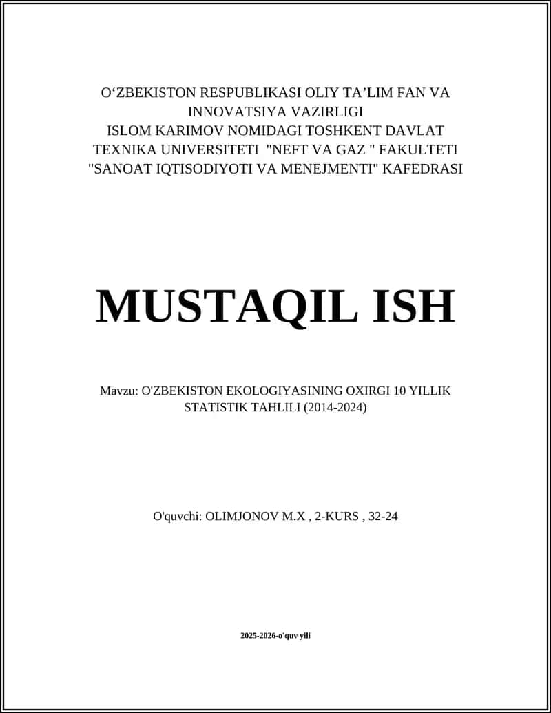 O'ZBEKISTON EKOLOGIYASINING OXIRGI 10 YILLIK STATISTIK TAHLILI 1
