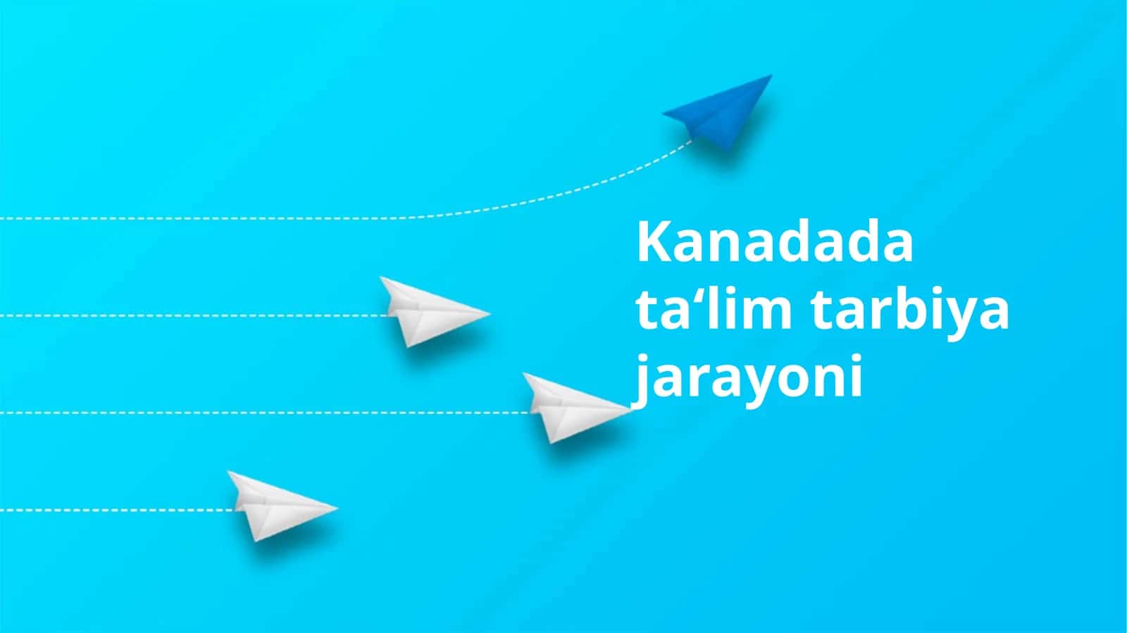 Kanadada ta‘lim tarbiya jarayoni 1