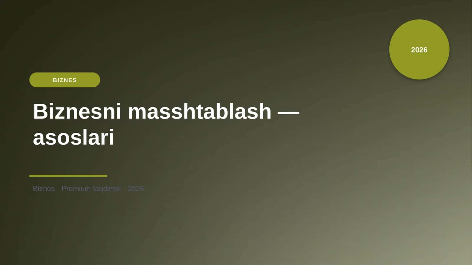 Biznesni masshtablash — asoslari 1