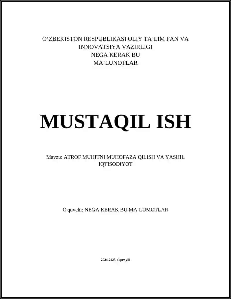 ATROF MUHITNI MUHOFAZA QILISH VA YASHIL IQTISODIYOT