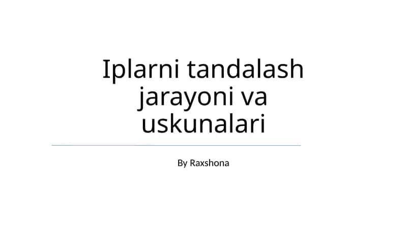Iplarni tandalash jarayoni va uskunalari 1