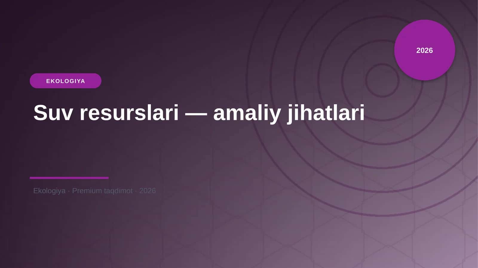 Suv resurslari — amaliy jihatlari 1
