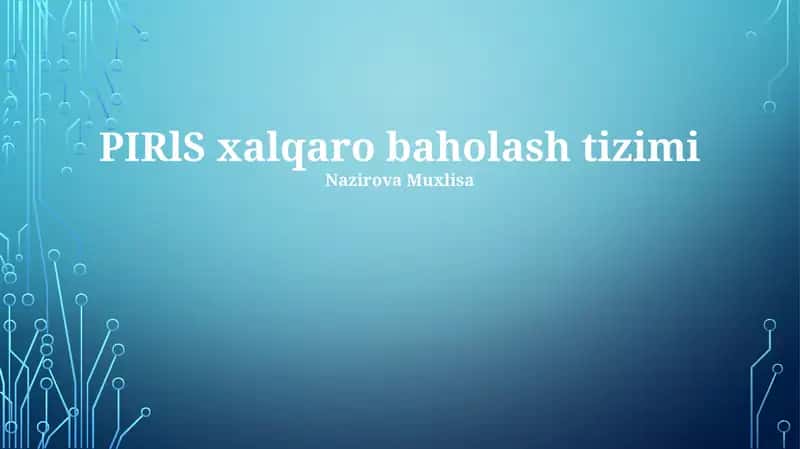 PIRLS xalqaro baholash tizimi 1