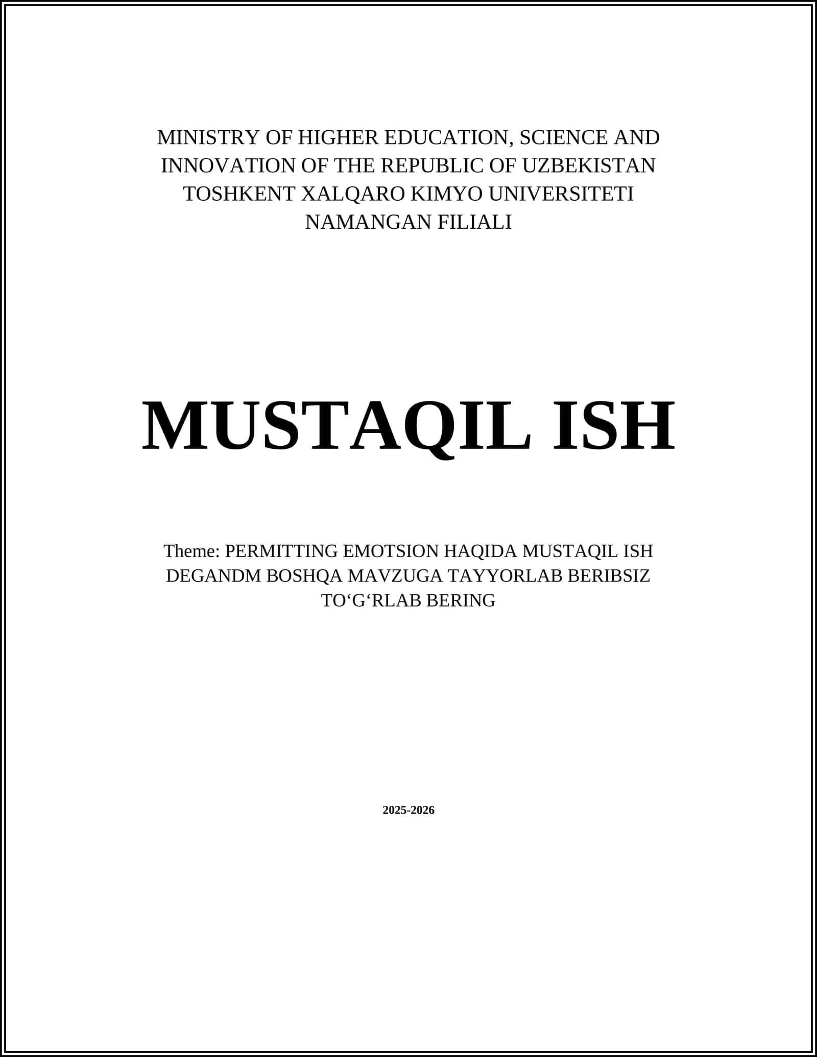 PERMITTING EMOTSION HAQIDA MUSTAQIL ISH DEGANDM BOSHQA MAVZUGA TAYYORLAB BERIBSIZ TOʻGʻRLAB BERING 1