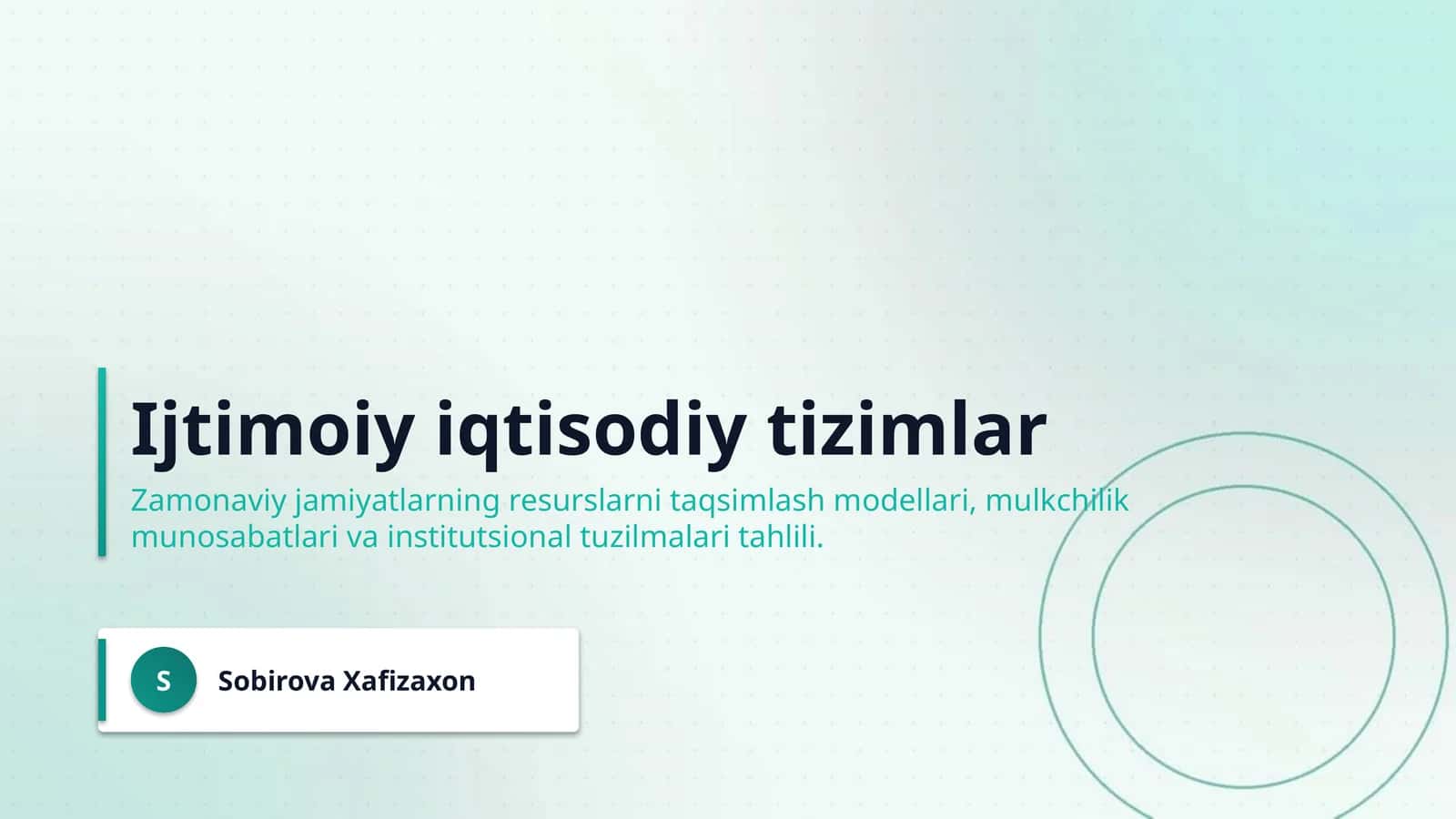 Ijtimoiy iqtisodiy tizimlar 1