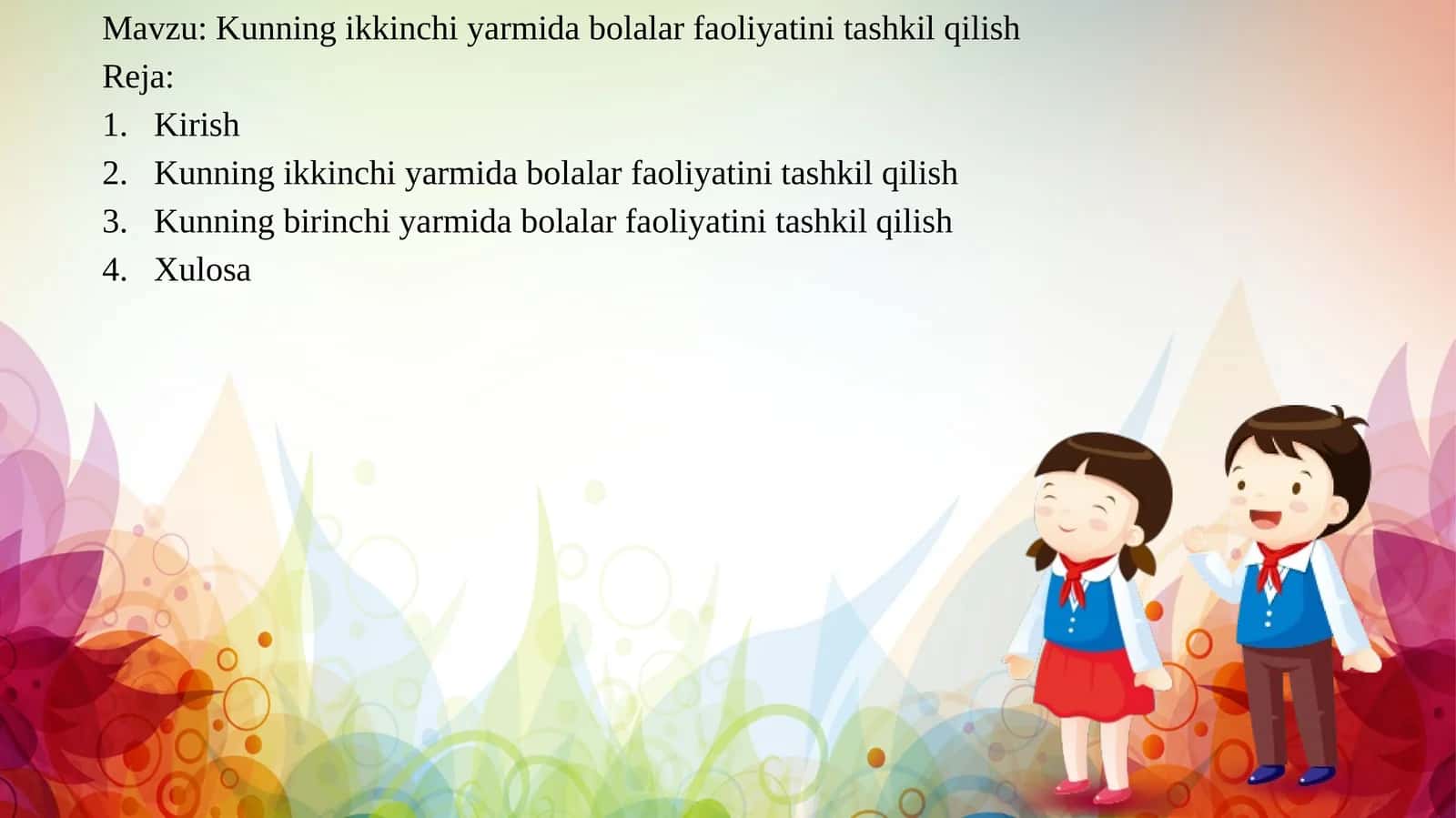 Kunning ikkinchi yarmida bolalar faoliyatini tashkil qilish 1