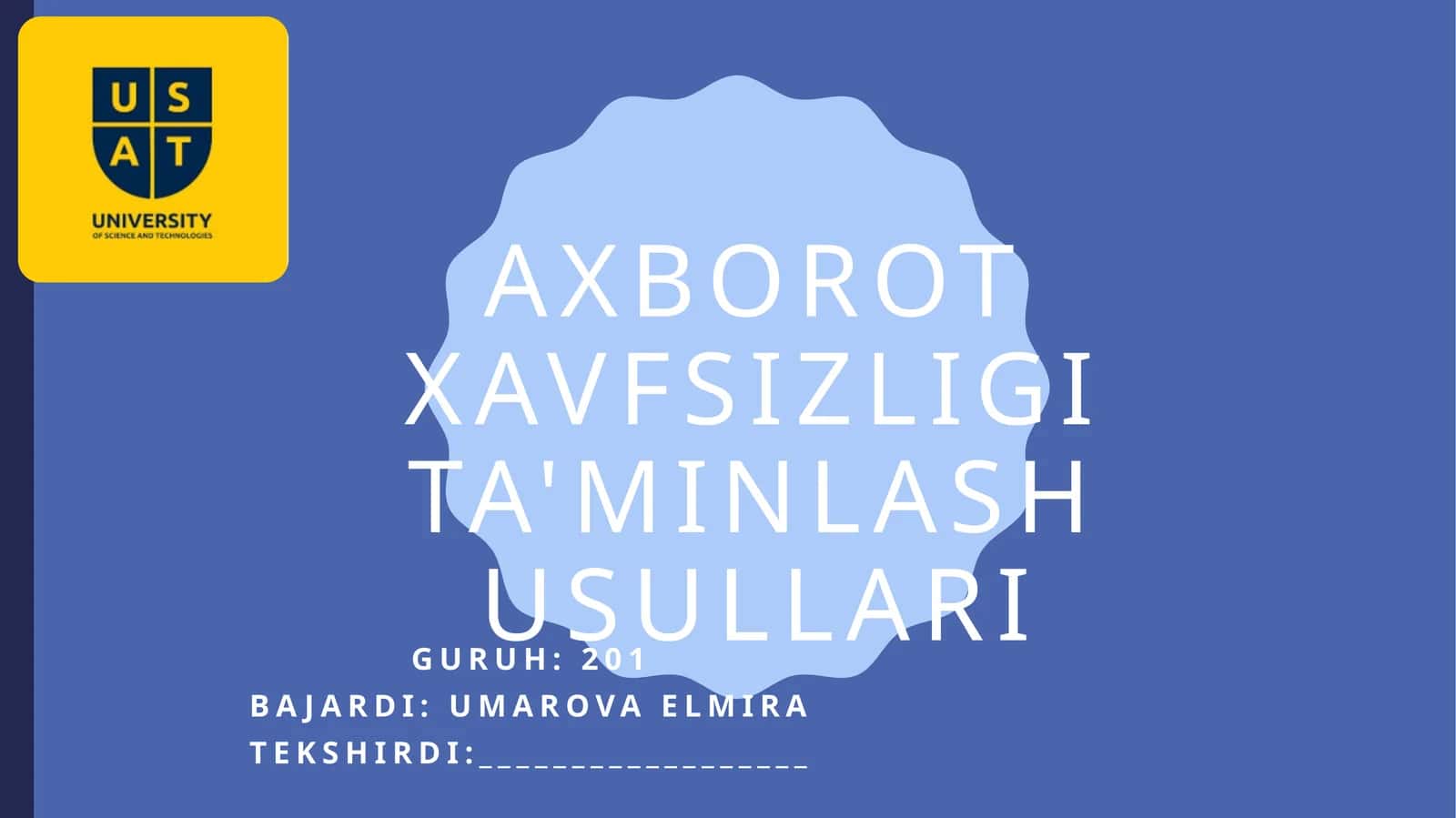Axborotxavfsizligita'minlashusullari 1