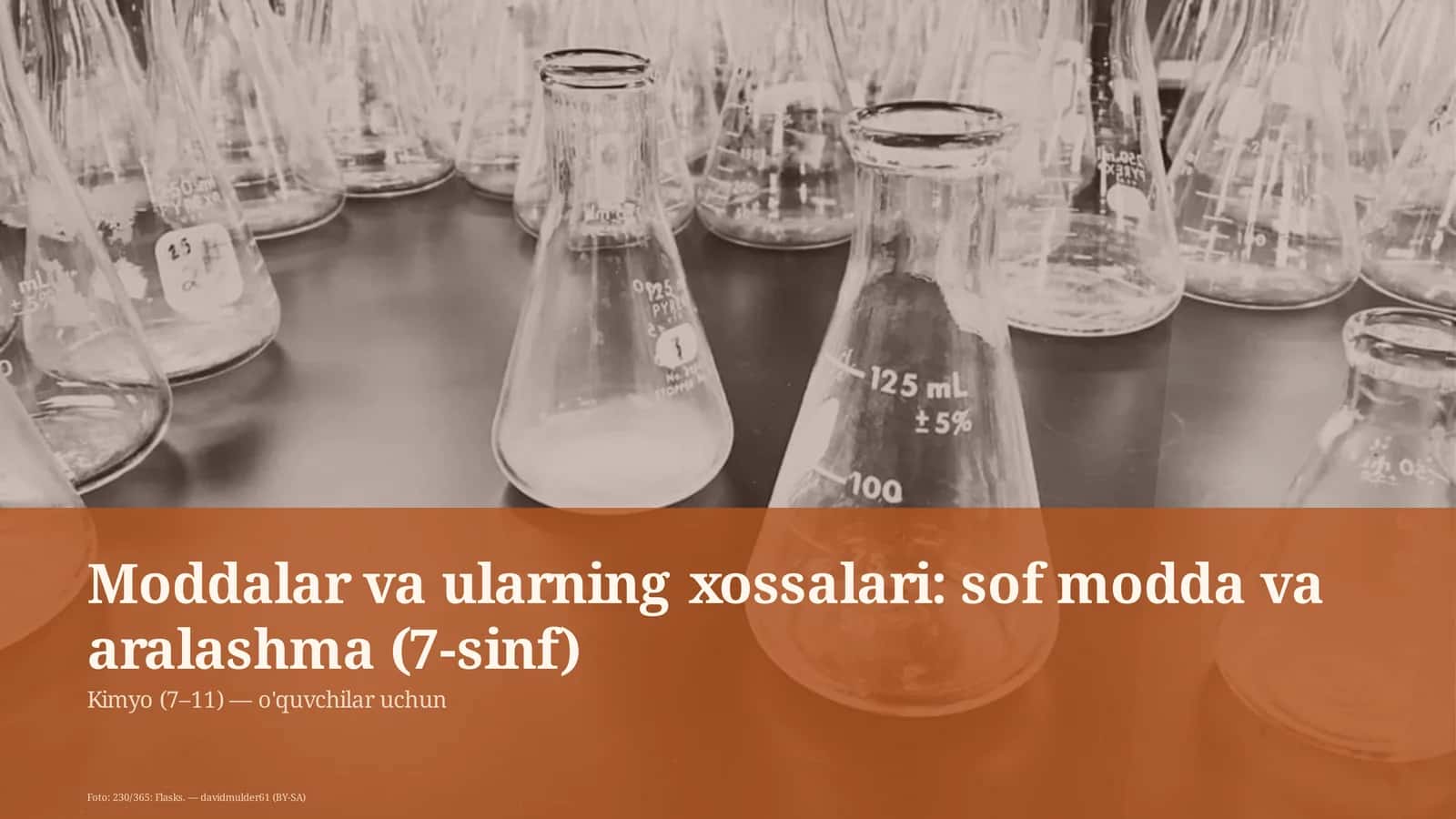 Moddalar va ularning xossalari: sof modda va aralashma (7-sinf) 1