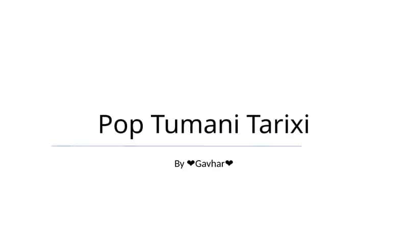 Pop Tumani Tarixi 1