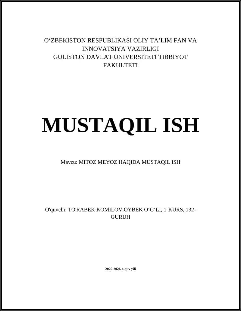 MITOZ MEYOZ HAQIDA MUSTAQIL ISH 1