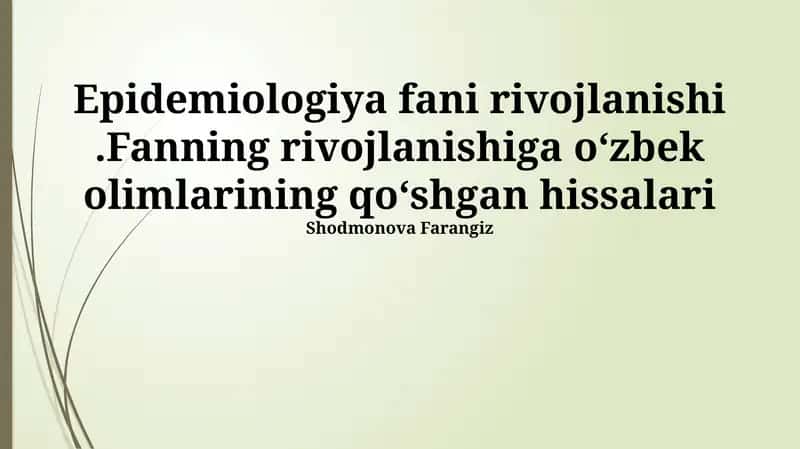 Epidemiologiya fani rivojlanishi 1