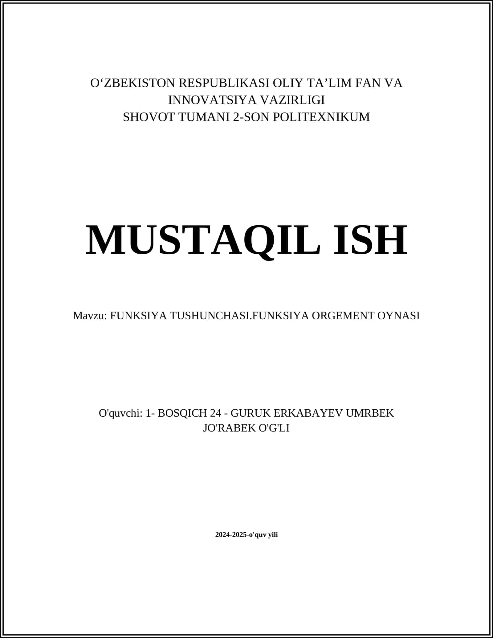 FUNKSIYA TUSHUNCHASI.FUNKSIYA ORGEMENT OYNASI 1
