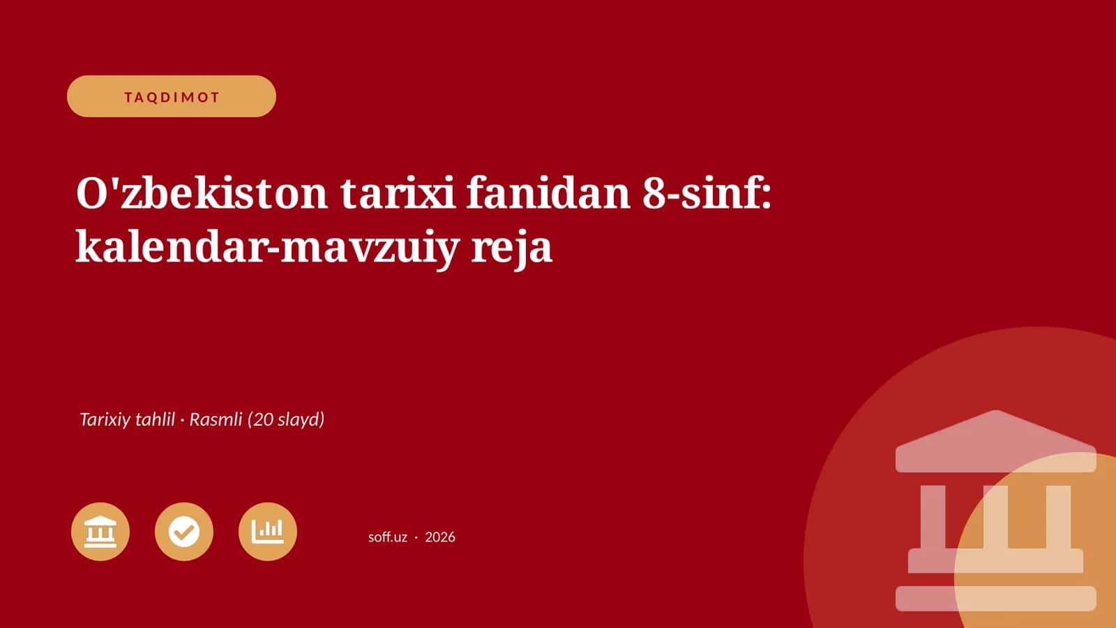 O'zbekiston tarixi fanidan 8-sinf: kalendar-mavzuiy reja 1