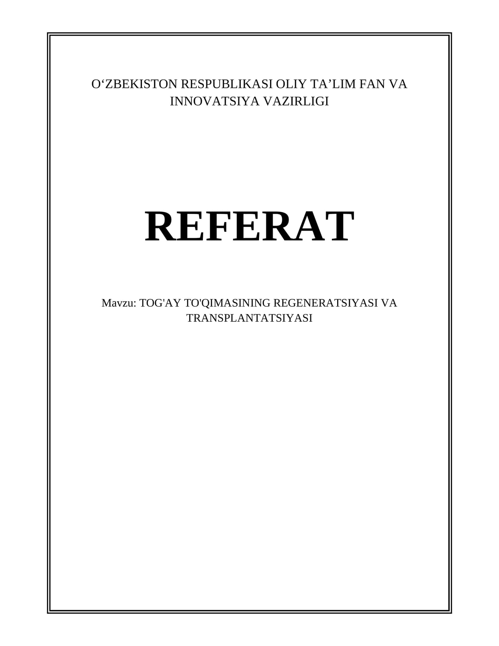TOG'AY TO'QIMASINING REGENERATSIYASI VA TRANSPLANTATSIYASI 1