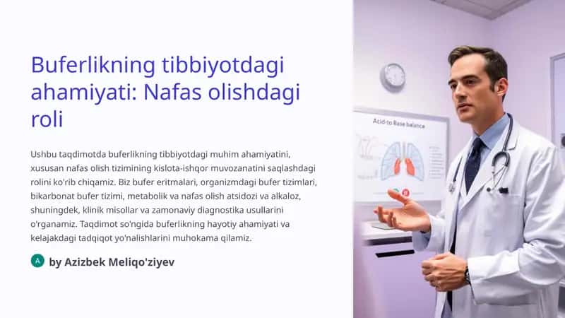 Buferlikning tibbiyotdagi ahamiyati: Nafas olishdagi roli 1