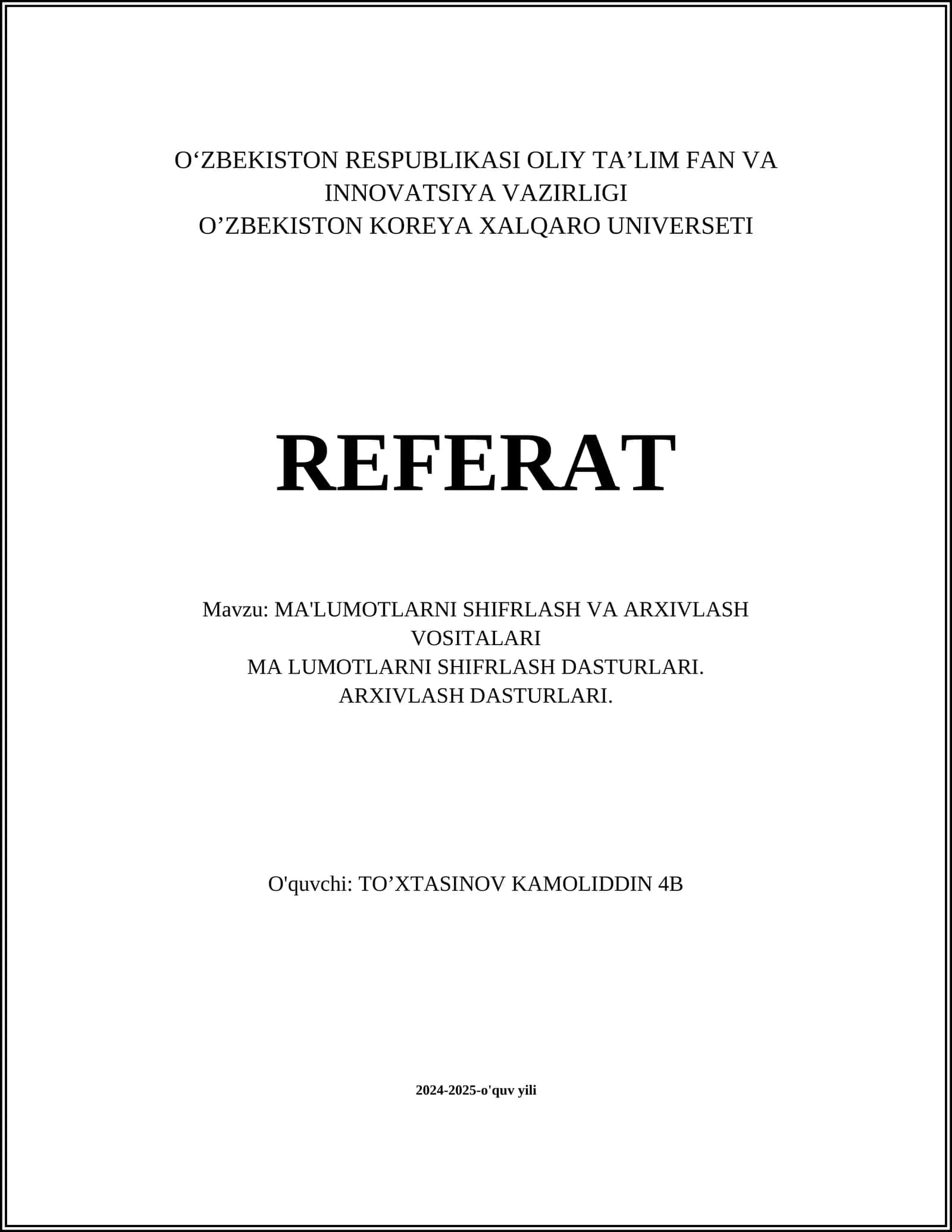 MA'LUMOTLARNI SHIFRLASH VA ARXIVLASH VOSITALARI 1