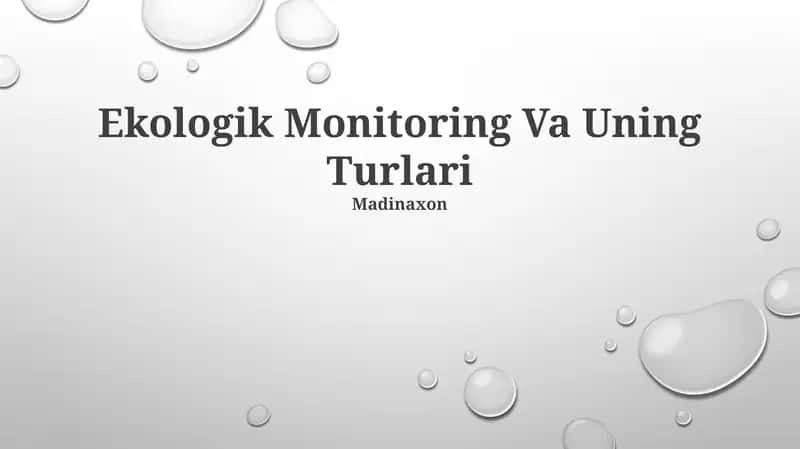 Ekologik Monitoring Va Uning Turlari 1