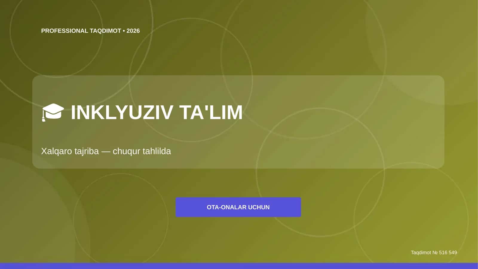 PROFESSIONAL TAQDIMOT • 2026 - INKLYUZIV TA'LIM 1