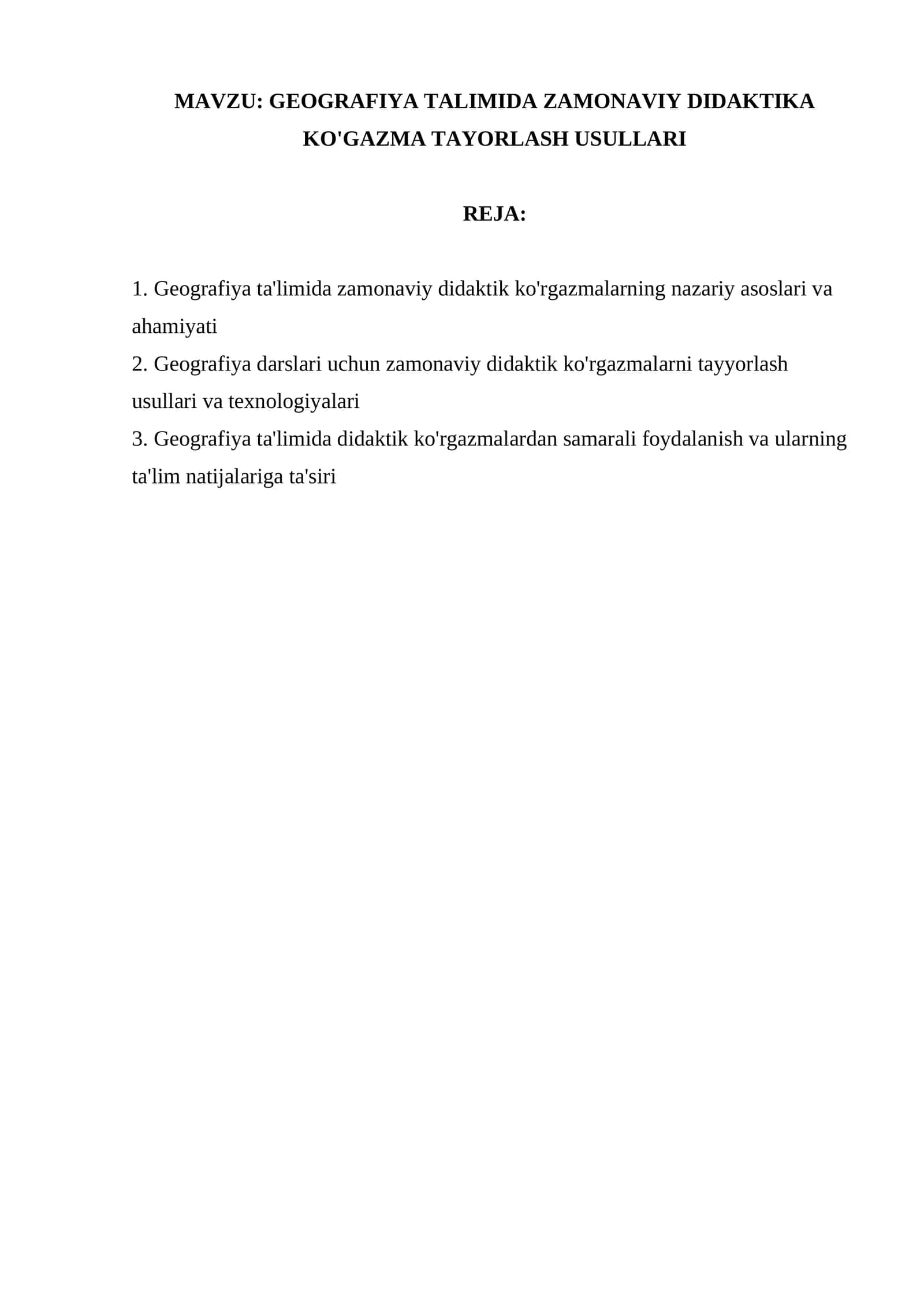 GEOGRAFIYA TALIMIDA ZAMONAVIY DIDAKTIKA KO'GAZMA TAYORLASH USULLARI 1