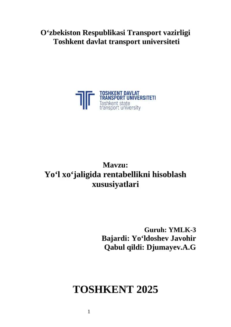 Yo‘l xo‘jaligida rentabellikni hisoblash xususiyatlari 1