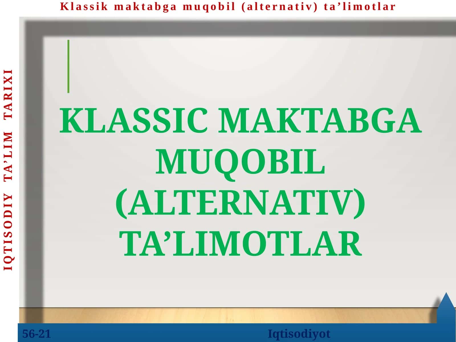 IQTISODIY TA’LIM TARIXI 1