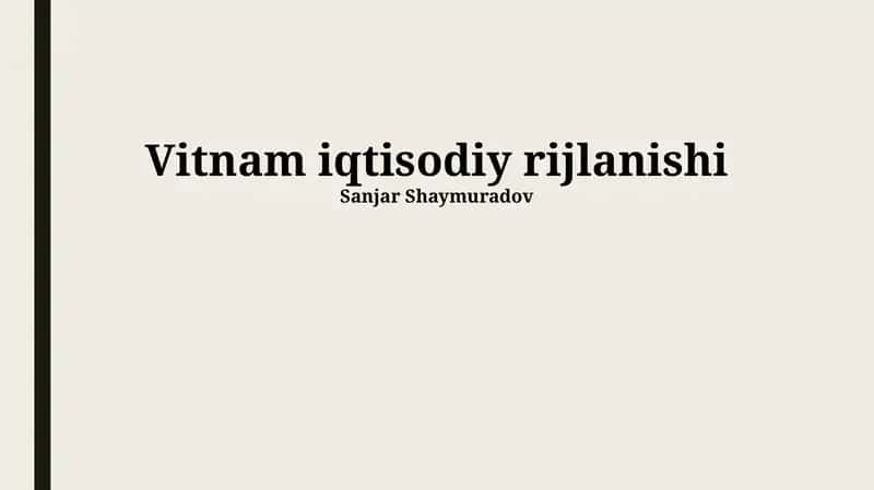 Vitnam iqtisodiy rijlanishi 1