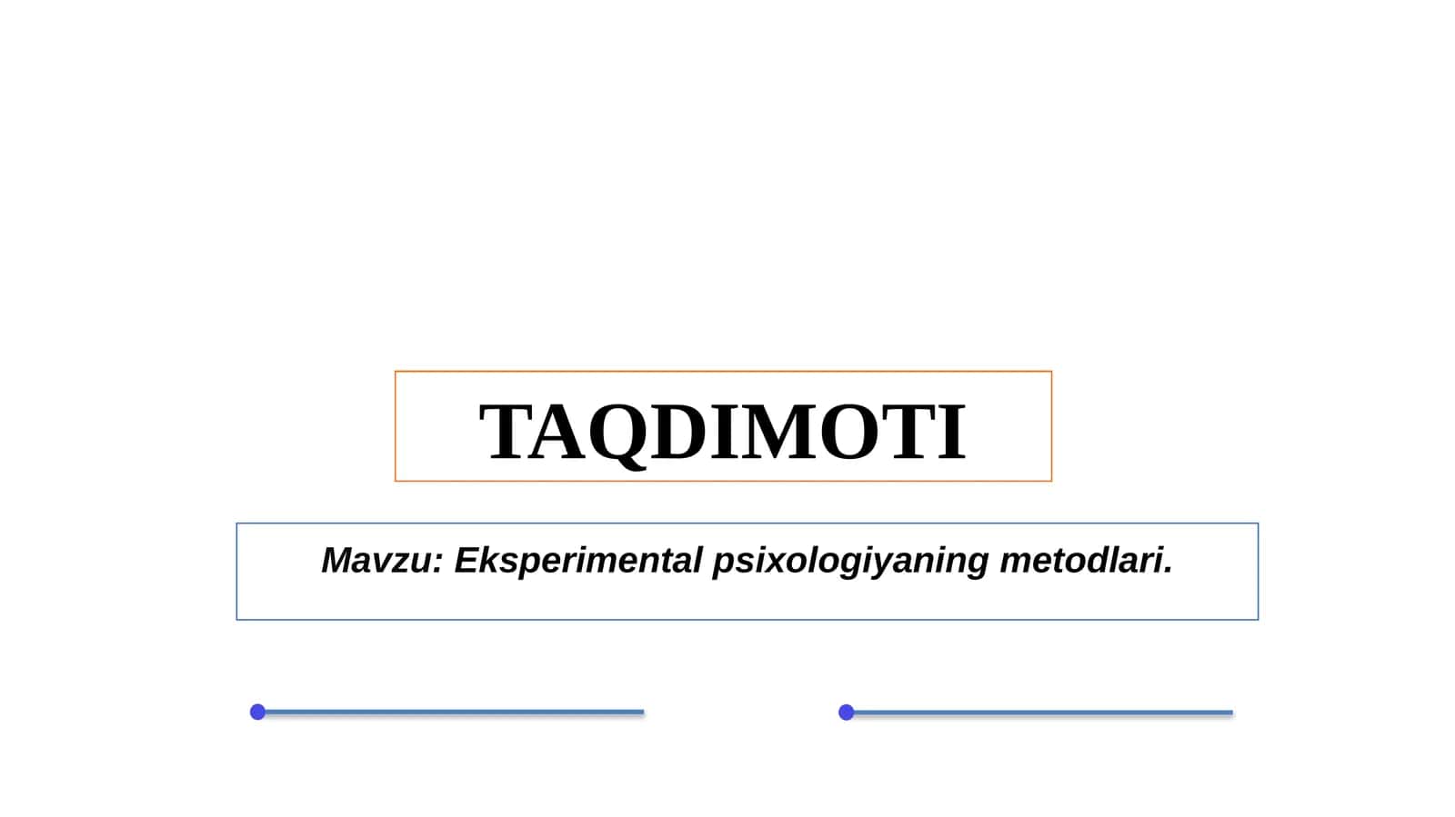 Eksperimental psixologiyaning metodlari 1