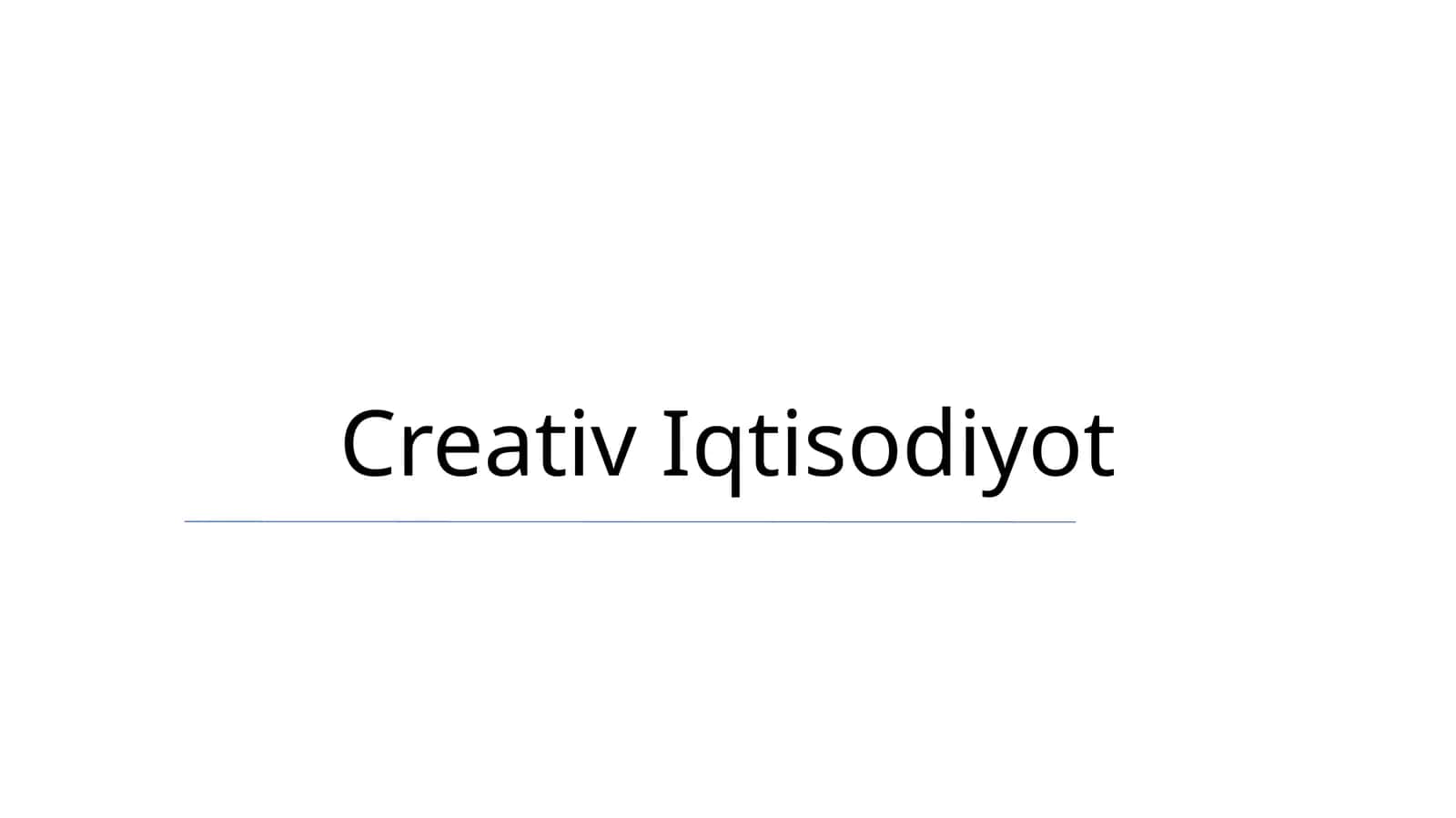 Creativ Iqtisodiyot 1