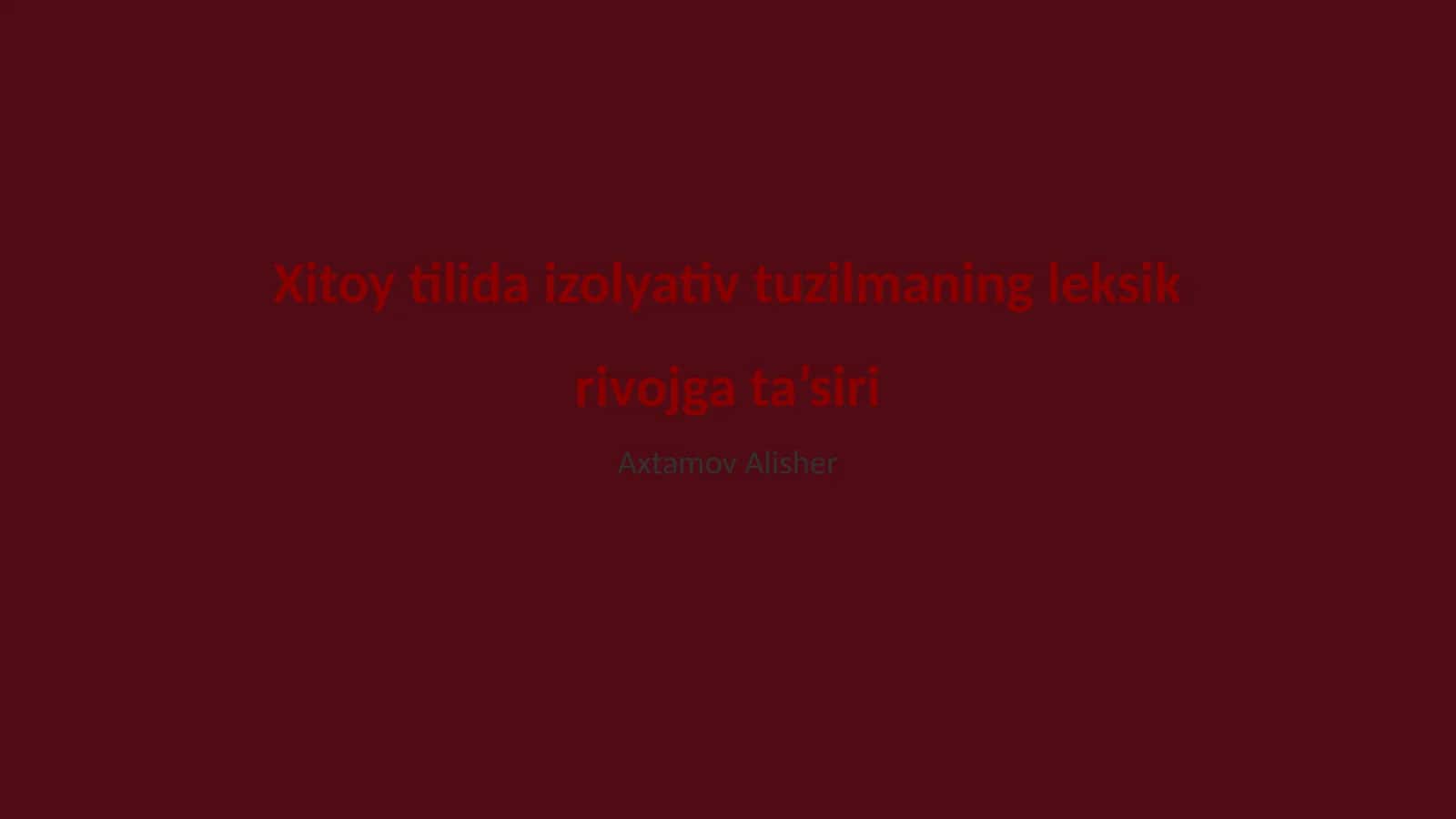 Izolyativ tuzilmaning leksik rivojga ta’siri 1