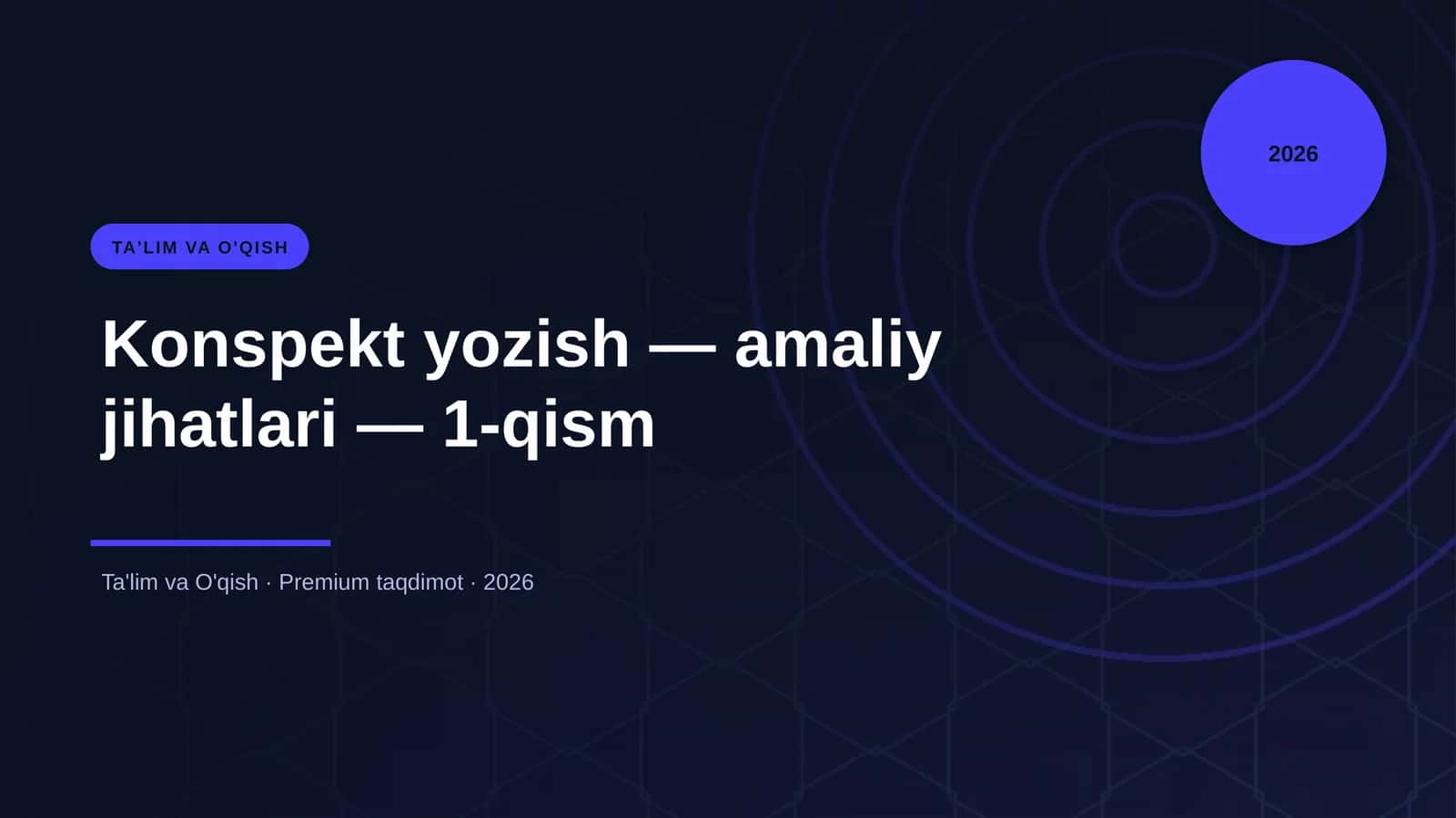 Konspekt yozish — amaliy jihatlari — 1-qism 1