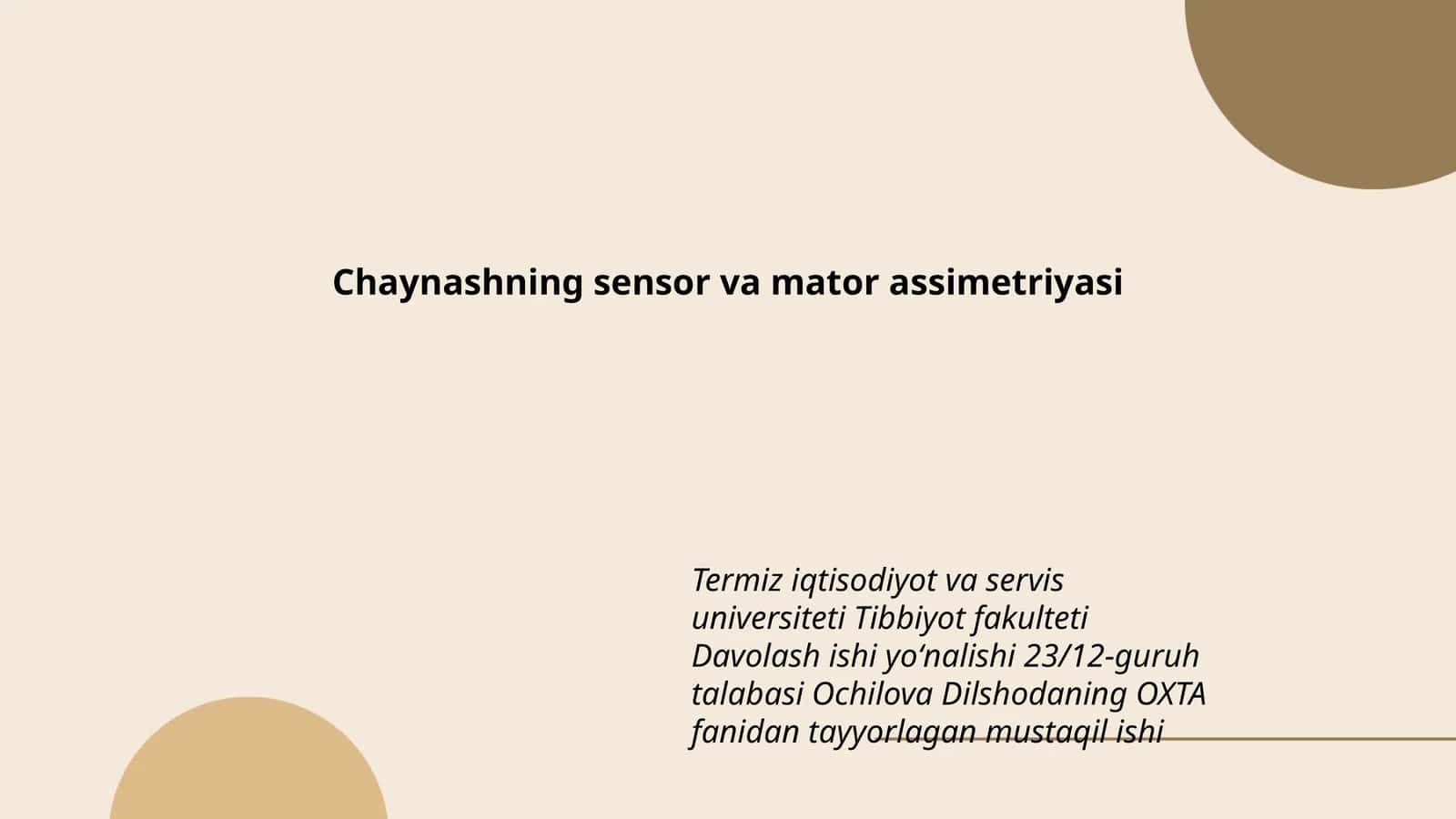 Chaynashning sensor va mator assimetriyasi 1