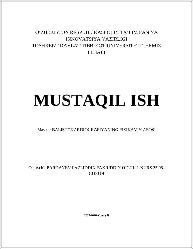BALISTOKARDIOGRAFIYANING FIZIKAVIY ASOSI 1