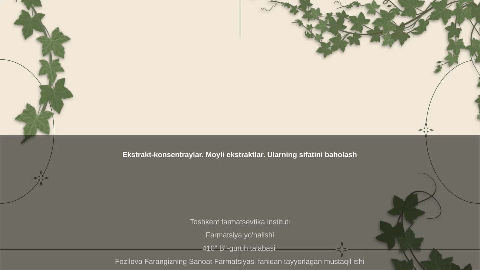 Ekstrakt-konsentraylar. Moyli ekstraktlar. Ularning sifatini baholash 1