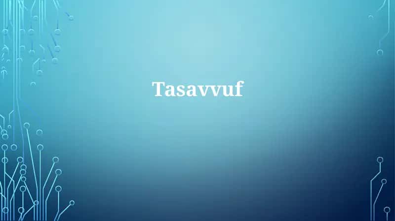 Tasavvuf 1