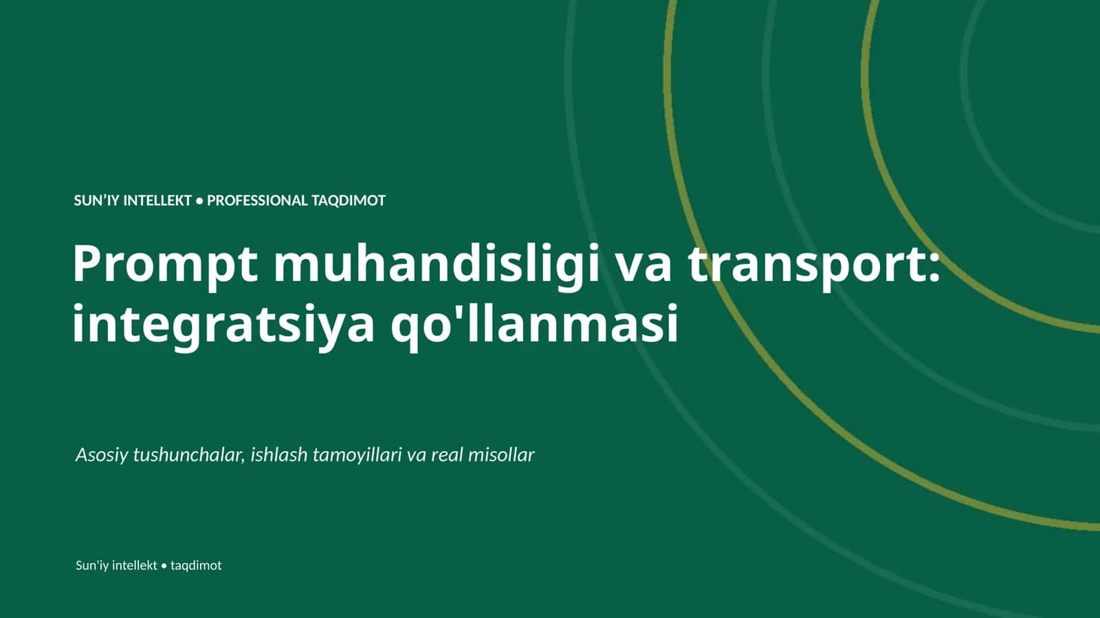 Prompt muhandisligi va transport: integratsiya qo'llanmasi 1