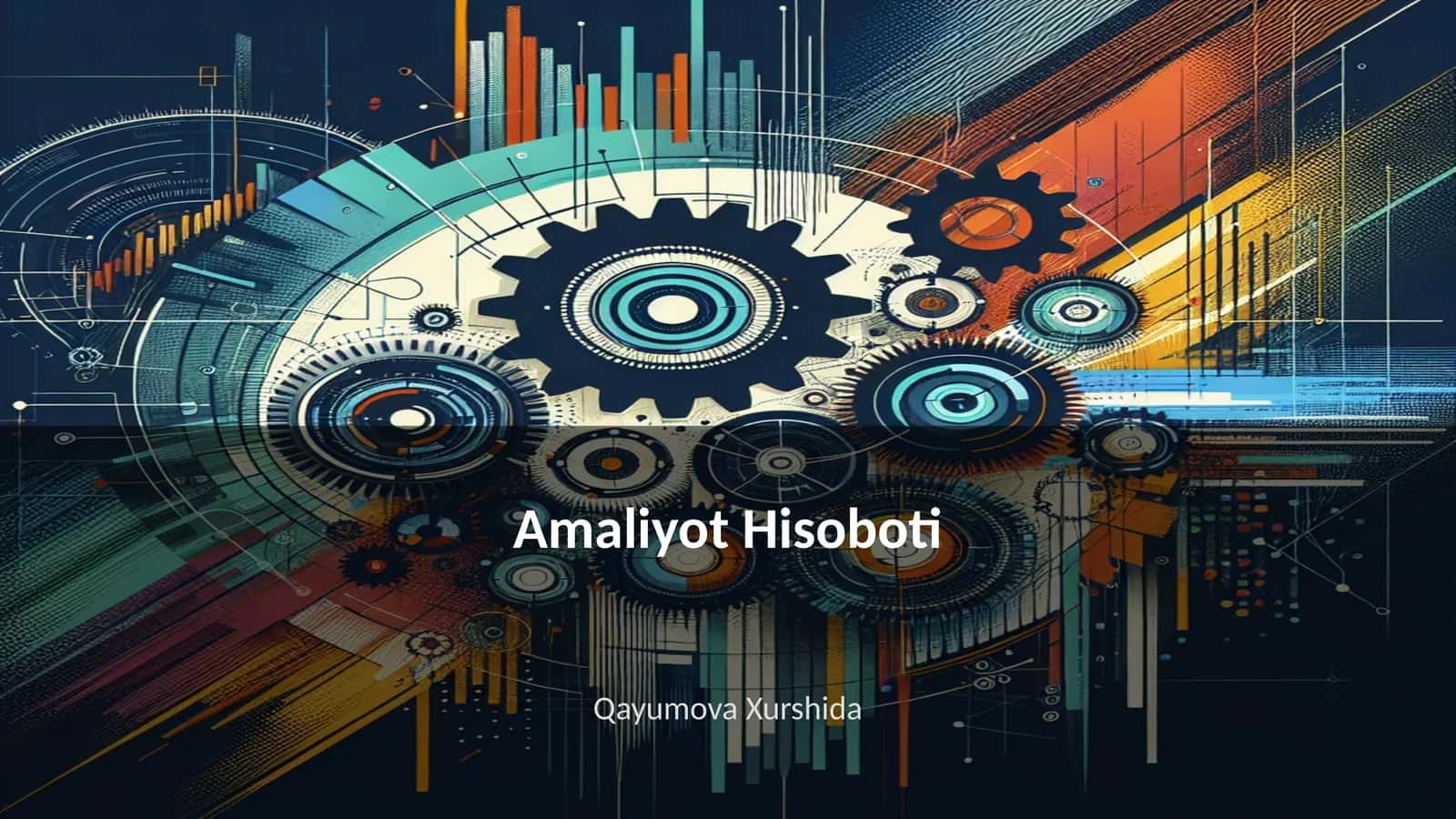 Amaliyot Hisoboti 1