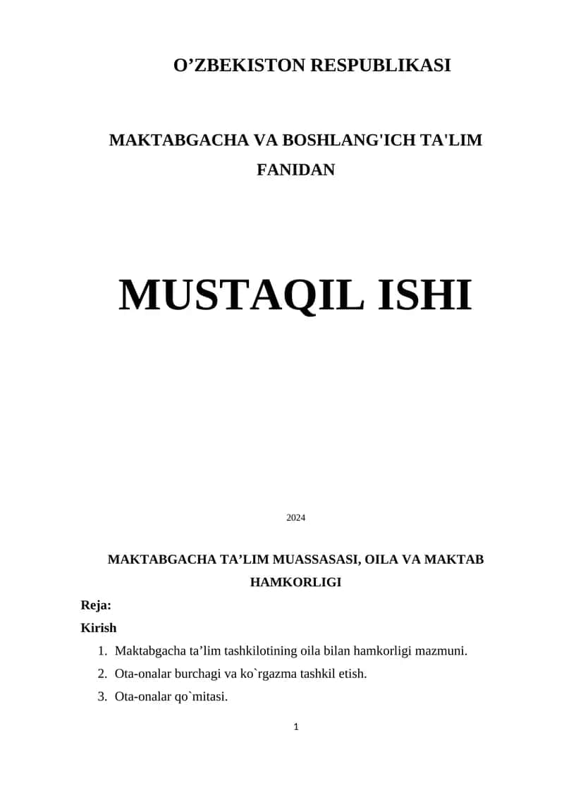 O’ZBEKISTON RESPUBLIKASI MAKTABGACHA VA BOSHLANG'ICH TA'LIM FANIDAN mustaqil ishi 2024 1