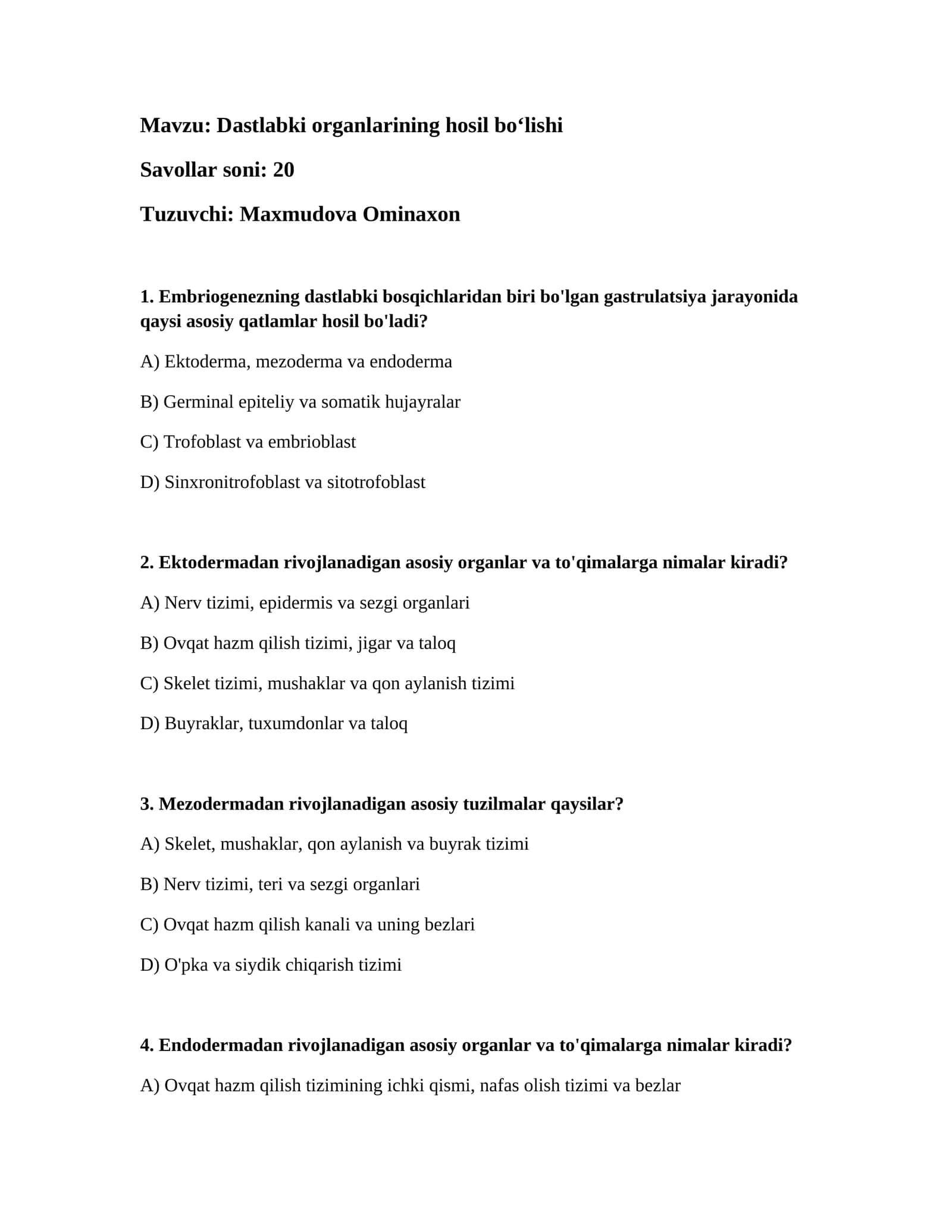 Dastlabki organlarining hosil boʻlishi 1