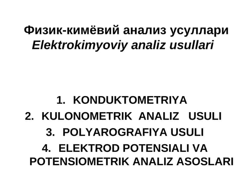 Elektrokimyoviy analiz usullari 1