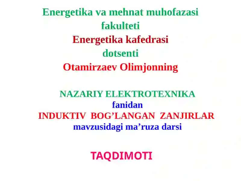 INDUKTIV BOG’LANGAN ZANJIRLAR