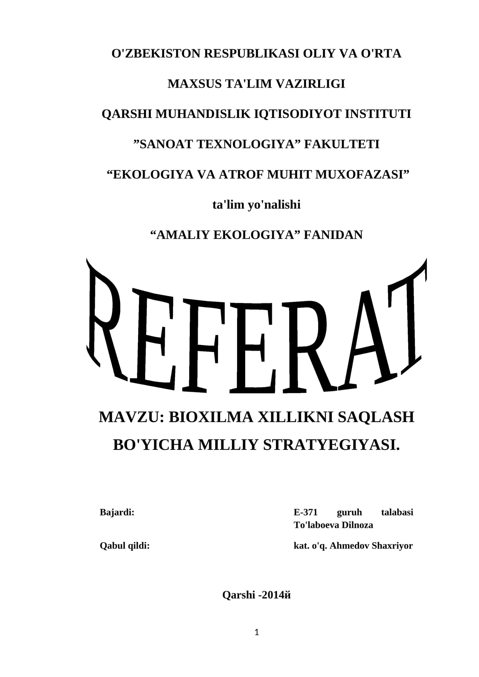 BIOXILMA XILLIKNI SAQLASH BO'YICHA MILLIY STRATYEGIYASI 1