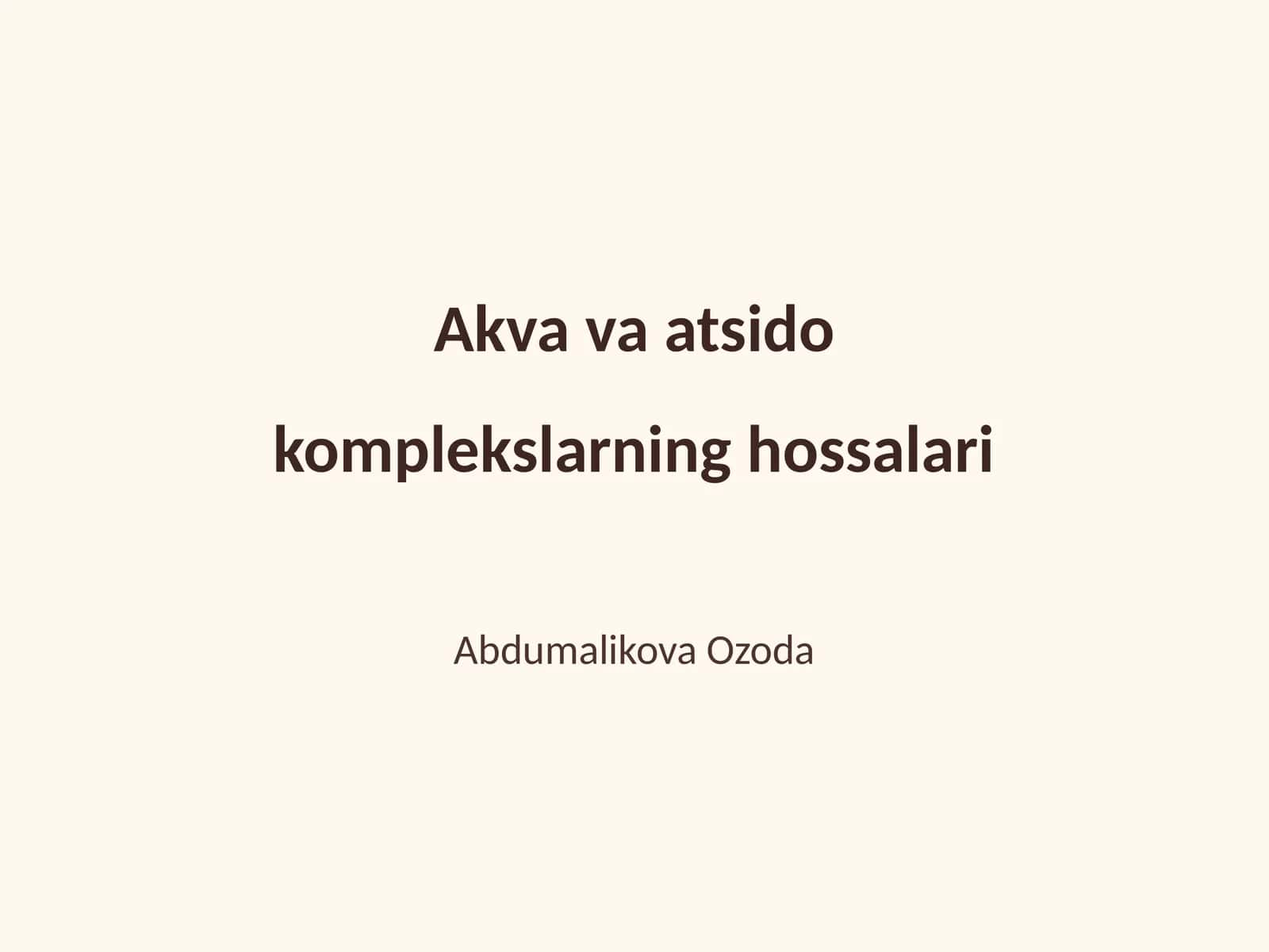 Akva va atsido komplekslarning hossalari 1