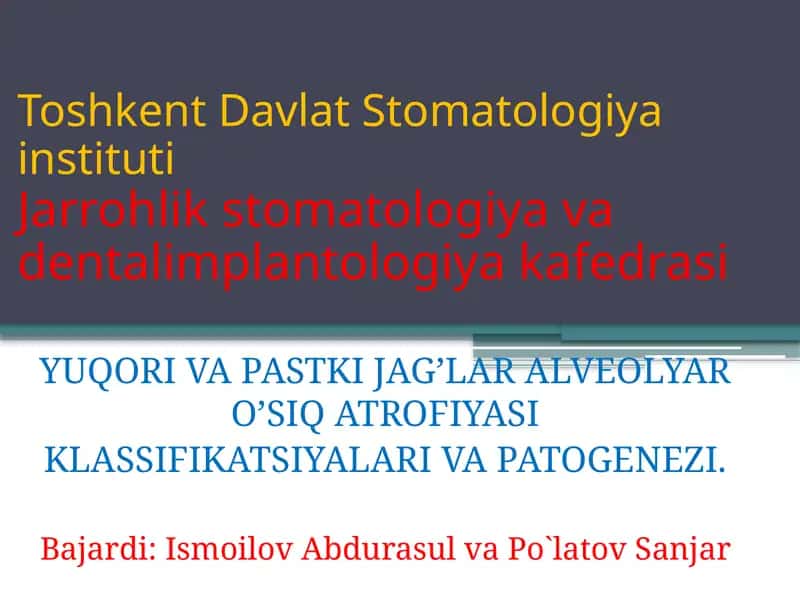 Yuqori va pastki jag’lar alveolyar o’siq atrofiyasi 1